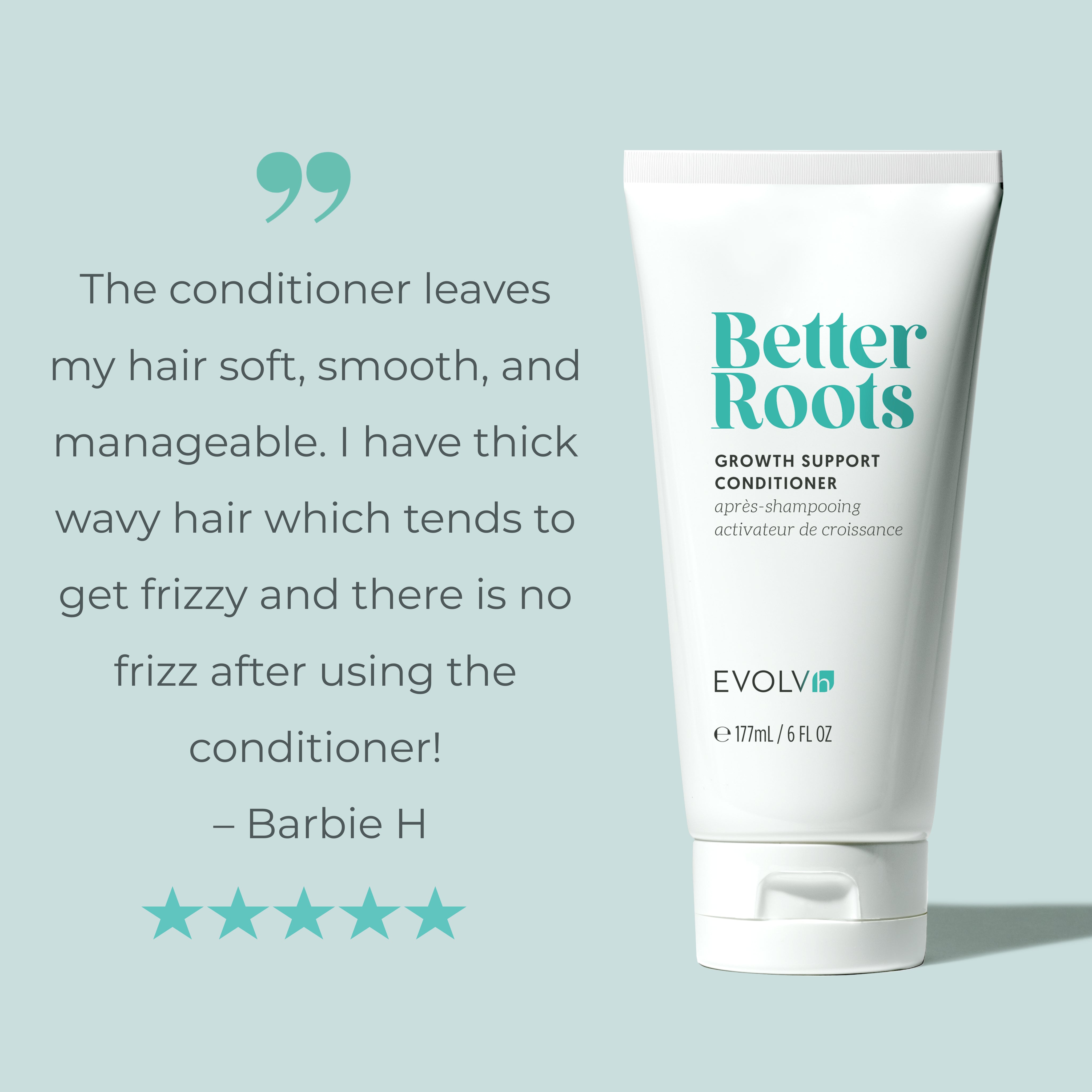 EVOLVh  Better Roots Growth Support Conditioner